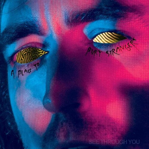A Place To Bury Strangers See Through You (INDIE EXCLUSIVE, YELLOW WITH BLACK MARBLE VINYL) - Vinyl-The Happy Cap