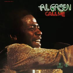 Al Green - Call Me |-The Happy Cap