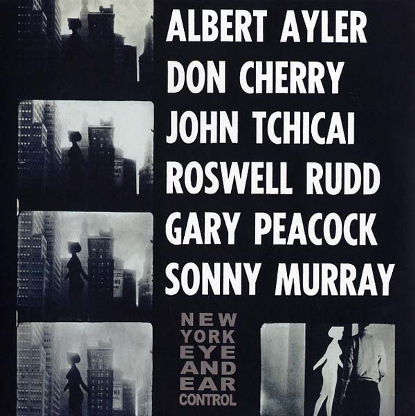 Albert Ayler - NEW YORK EYE & EAR CONTROL (CD) | Mint (M) Mint (M)-The Happy Cap