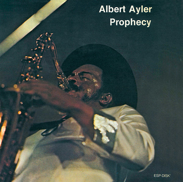 Albert Ayler - Prophecy |-The Happy Cap