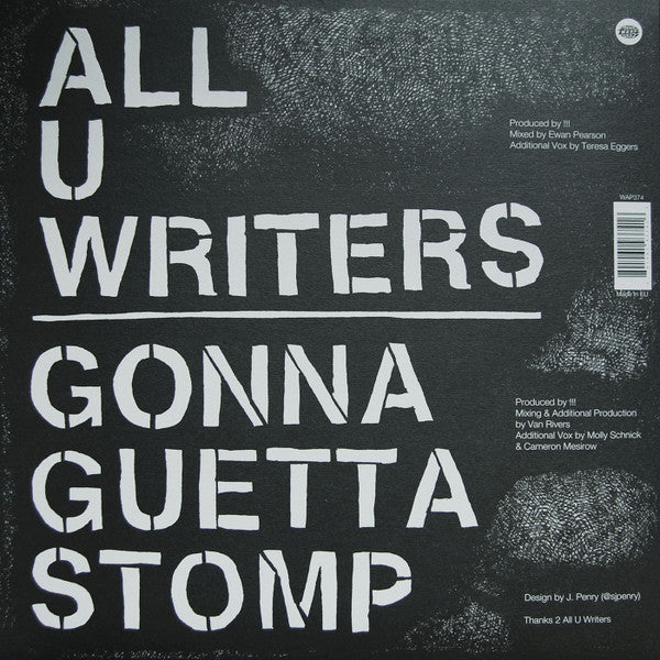 !!!  All U Writers / Gonna Guetta Stomp (VINYL 12") | Mint (M) Mint (M)-The Happy Cap