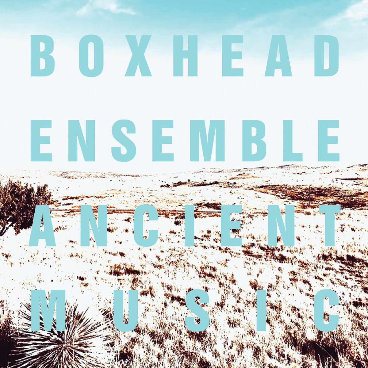 Boxhead Ensemble - Ancient Music (CD) |-The Happy Cap