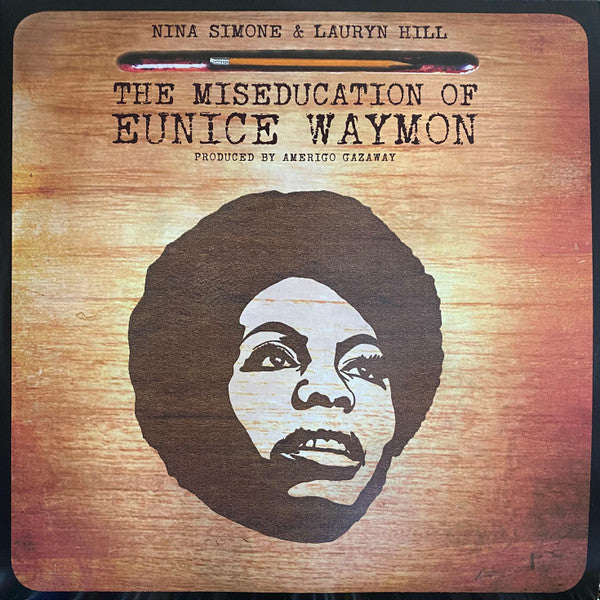 Amerigo Gazaway - Nina Simone & Lauryn Hill - The Miseducation Of Eunice Waymon | Mint (M) Mint (M)-The Happy Cap