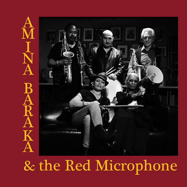 AMINA BARAKA & THE RED MICROPHONE - Amina Baraka & The Red Microphone |-The Happy Cap