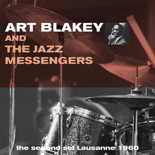 Art Blakey And The Jazz Messengers - Second Set Lausanne 1960 |-The Happy Cap