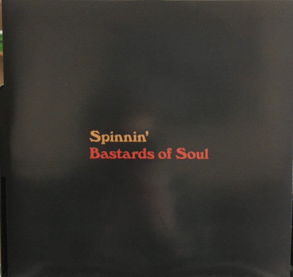 Bastards Of Soul - Spinnin' | Mint (M) Mint (M)-The Happy Cap