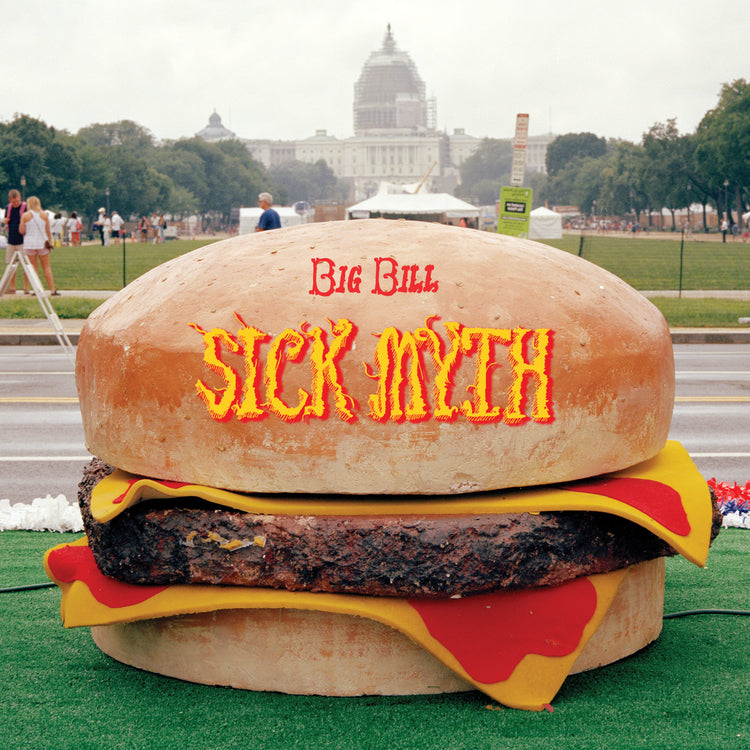 Big Bill - (PRE-ORDER 11/21/25) Sick Myth [Indie Exclusive] (VINYL) | Mint (M) Mint (M)-The Happy Cap