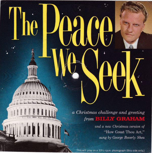 Billy Graham (2), George Beverly Shea - The Peace We Seek | Very Good (VG) Generic-The Happy Cap
