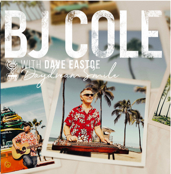BJ Cole With Dave Eastoe - Daydream Smile | Mint (M) Mint (M)-The Happy Cap