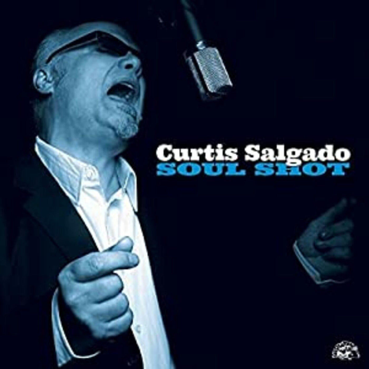 Salgado, Curtis - Soul Shot (CD) |-The Happy Cap