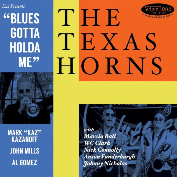 Texas Horns, The - Blues Gotta Holda Me (CD) | Mint (M) Mint (M)-The Happy Cap
