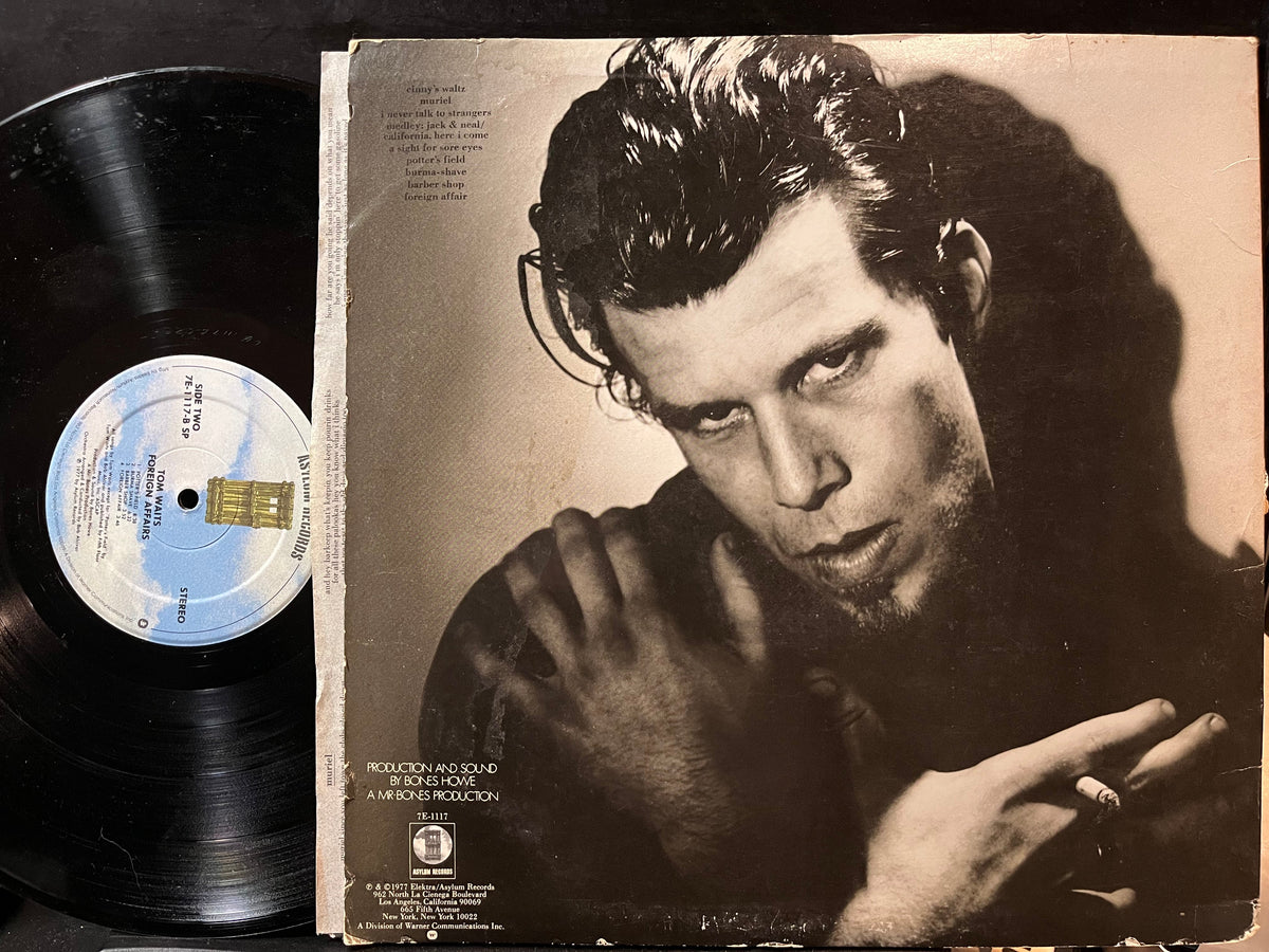 Tom Waits - Foreign Affairs (VINYL) | Excellent (EX) Very Good Plus Plus (VG++)-The Happy Cap