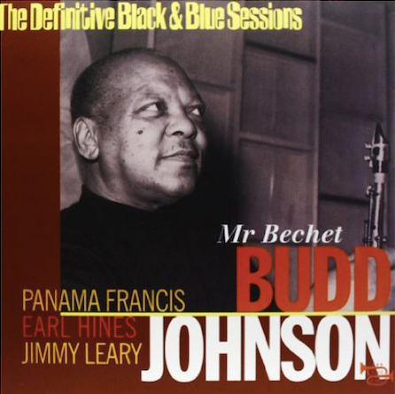 Budd Johnson - Mr Bechet |-The Happy Cap