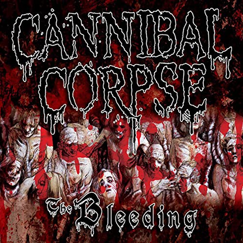 Cannibal Corpse - The Bleeding |-The Happy Cap