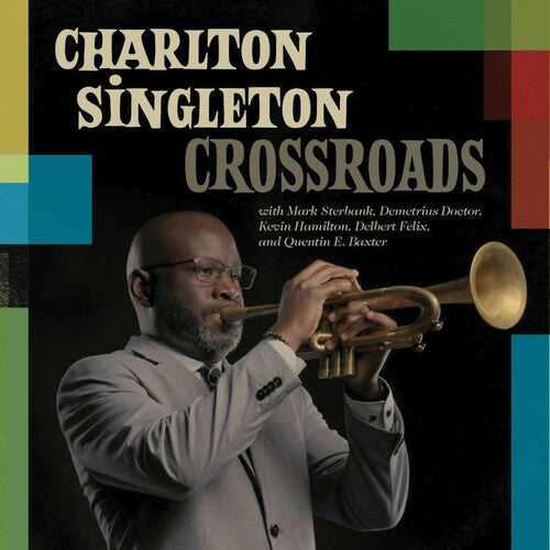 Charlton Singleton - Crossroads |-The Happy Cap