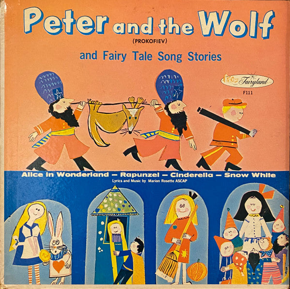 Marion Rosette - Peter And The Wolf and Fairy Tale Song Stories (VINYL) | Very Good Plus (VG+) Near Mint (NM)-The Happy Cap
