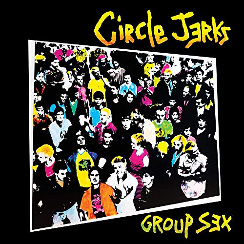 Circle Jerks - Group Sex 40Th Anniversary Edition | Mint (M) Mint (M)-The Happy Cap