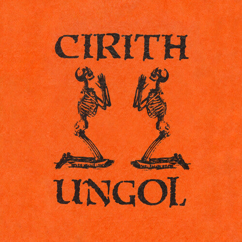 Cirith Ungol - The Orange Album |-The Happy Cap