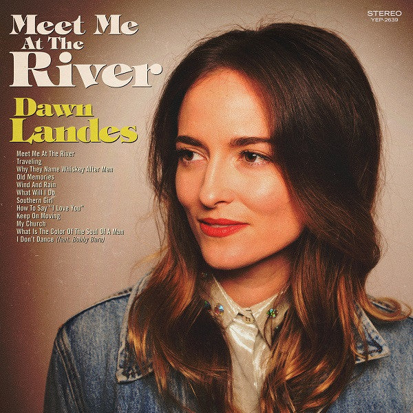 Landes, Dawn - Meet Me At The River (CD) | Mint Mint-The Happy Cap