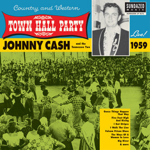 Cash, Johnny - Johnny Cash Live At Town Hall Party 1959! |-The Happy Cap