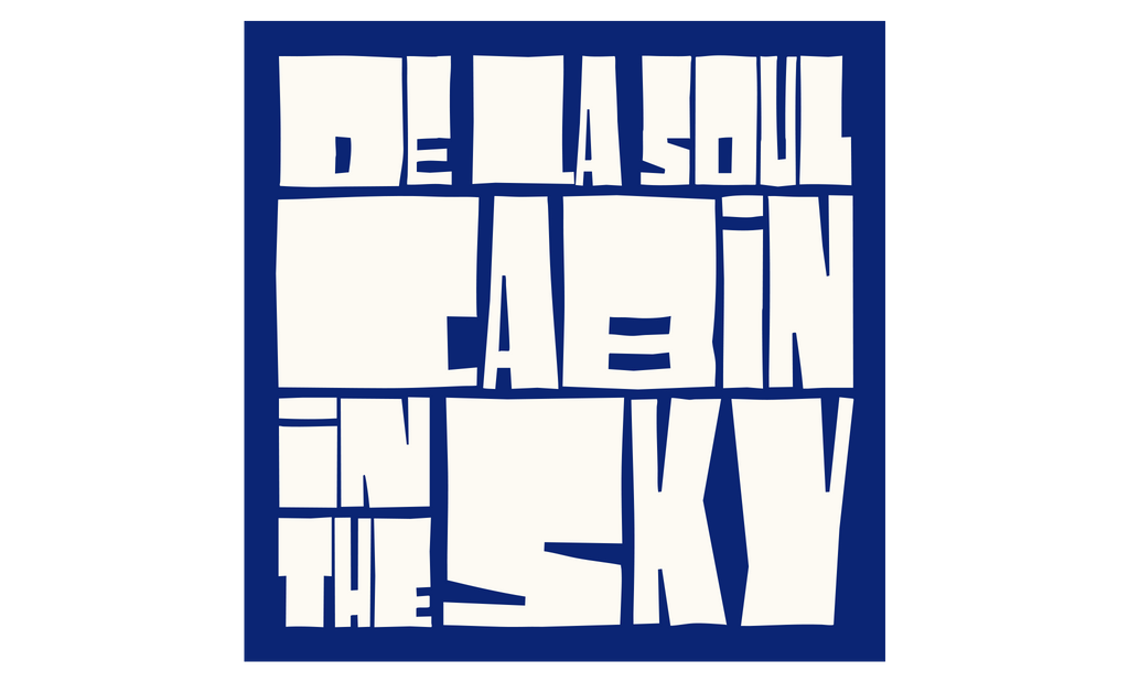De La Soul - (PRE-ORDER 1/23/26) Cabin In The Sky (Alternate Cover) [Opaque Sky Blue Vinyl] |-The Happy Cap