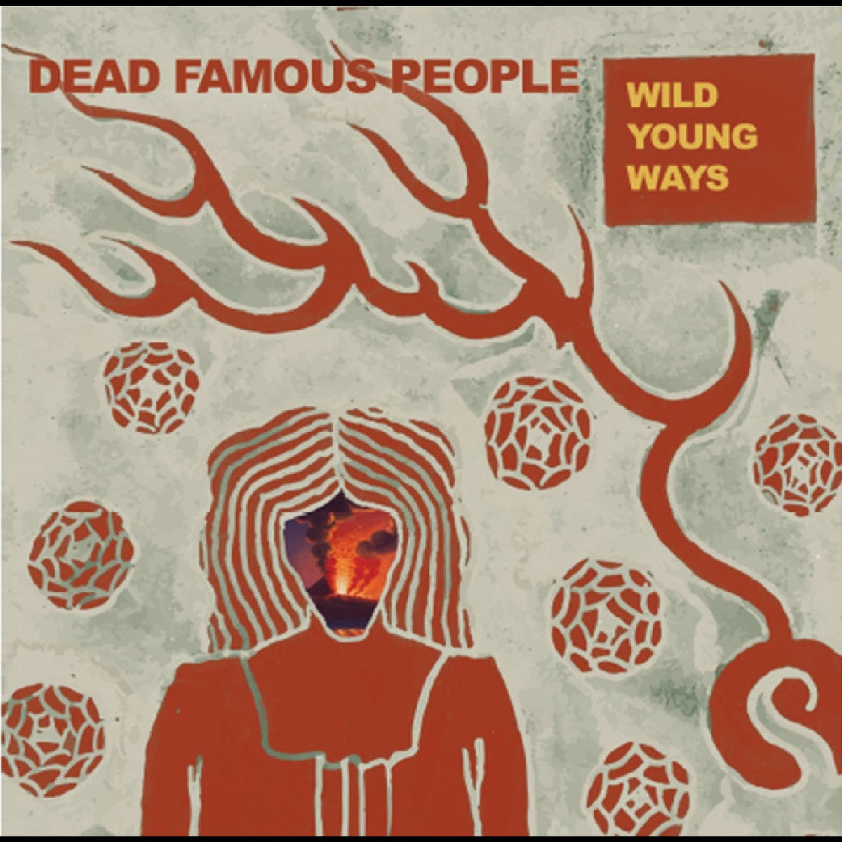 Dead Famous People - (PRE-ORDER 12/12/25) Wild Young Ways (VINYL) | Mint (M) Mint (M)-The Happy Cap
