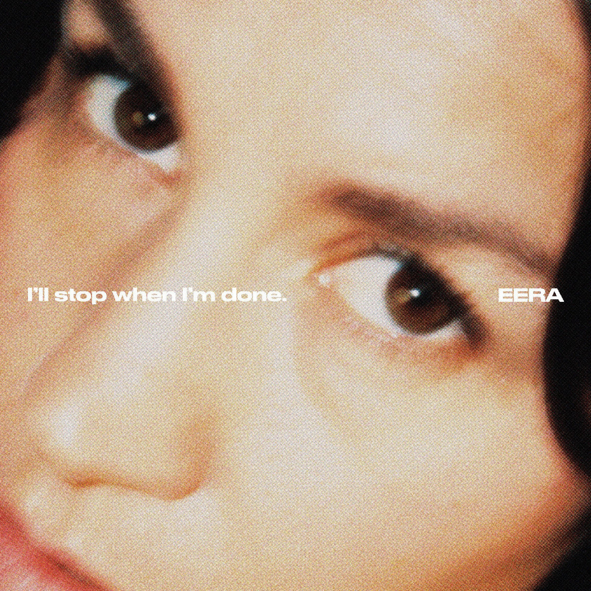 Eera - (PRE-ORDER 12/12/25) I'll Stop When I'M Done. (VINYL) | Mint (M) Mint (M)-The Happy Cap