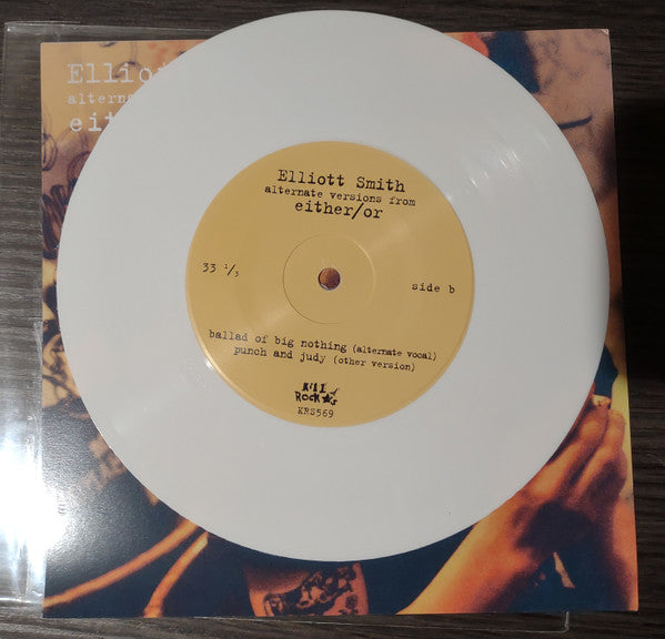 Elliott Smith - alternate versions from either/or (7" WHITE VINYL) | Mint (M) Mint (M)-The Happy Cap