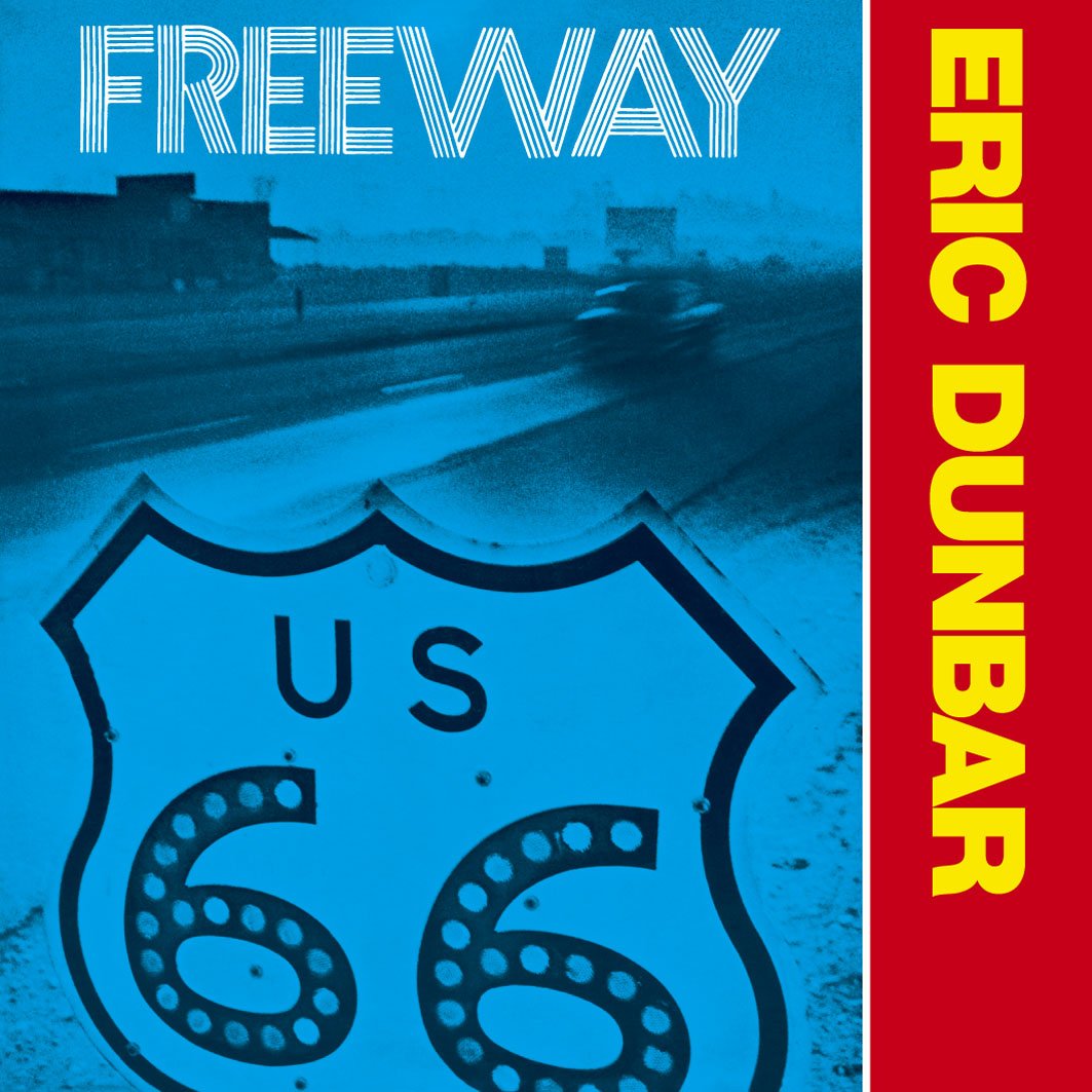 Eric Dunbar - Freeway |-The Happy Cap