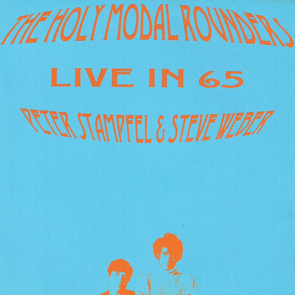 Holy Modal Rounders, The - Live in 65 (CD) |-The Happy Cap