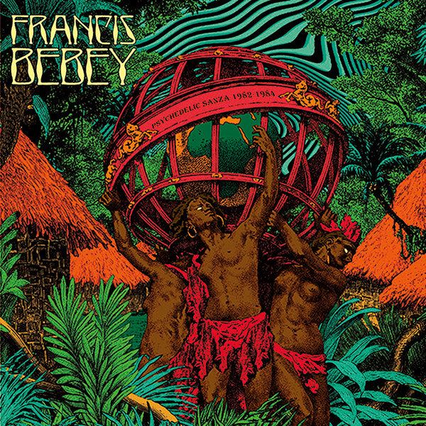 Francis Bebey - Psychedelic Sanza 1982 - 1984 | Mint (M) Mint (M)-The Happy Cap