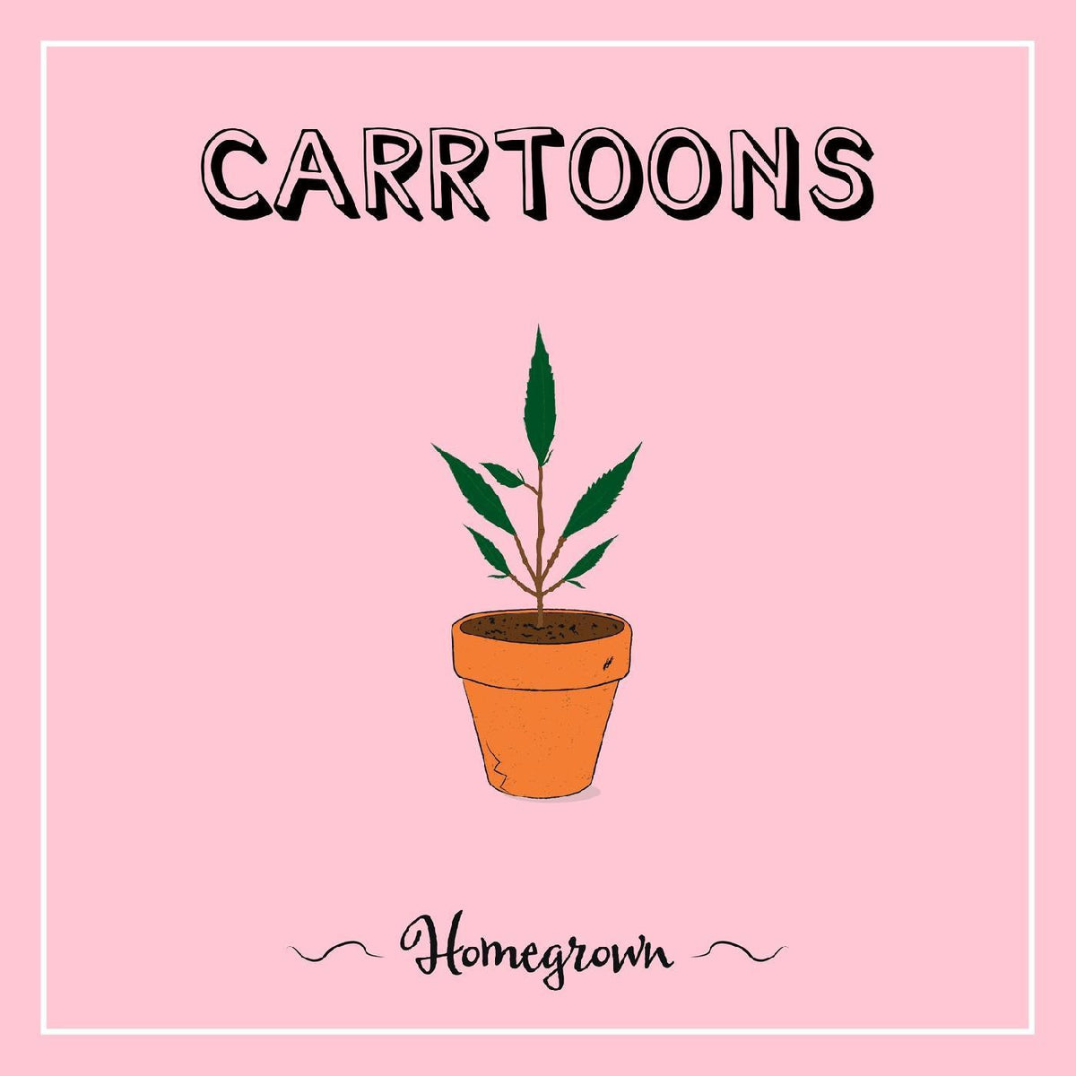 Carrtoons - Homegrown (CD) |-The Happy Cap