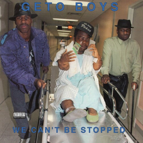 Geto Boys - We Can't Be Stopped - 35th Anniversary (IEX METALLIC BLUE VINYL 2LP) | NEW-The Happy Cap