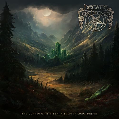 Hecate Enthroned - The Corpse Of A Titan, A Lament Long Buried |-The Happy Cap