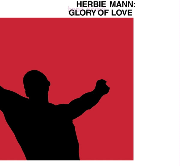 Herbie Mann - Glory Of Love |-The Happy Cap