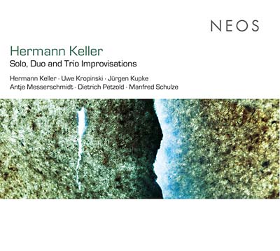 HERMANN KELLER - Solo, Duo, and Trio Improvisations |-The Happy Cap