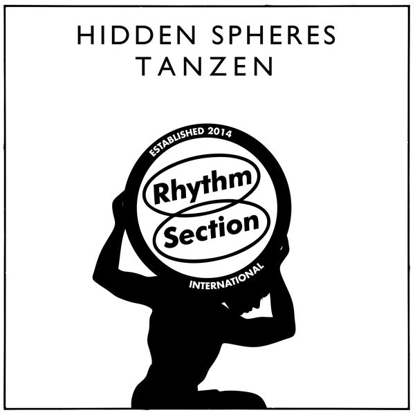 HIDDEN SPHERES - Tanzen (VINYL 12" Rhythm Section International RS056LP) |-The Happy Cap