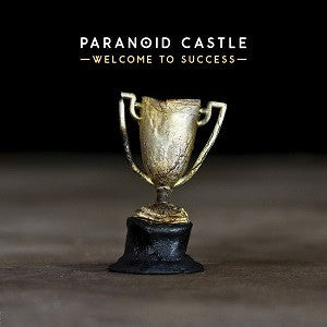 Paranoid Castle - Welcome To Success (CD) |-The Happy Cap