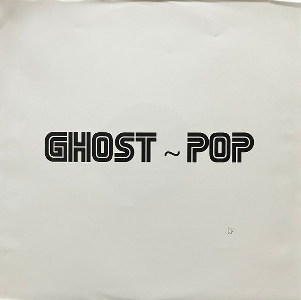 The Ghost~Pop Tape (WHITE OPAQUE VINYL) | Mint (M) Mint (M)-The Happy Cap
