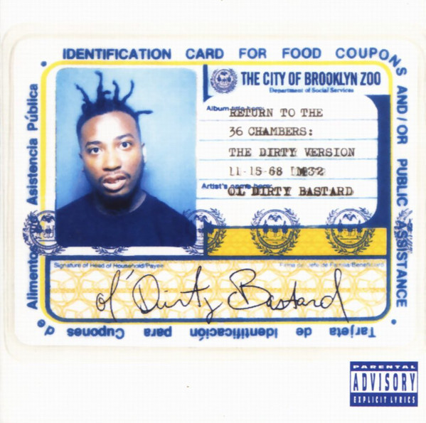 Ol' Dirty Bastard - Return To The 36 Chambers: The Dirty Version | Mint (M) Mint (M)-The Happy Cap
