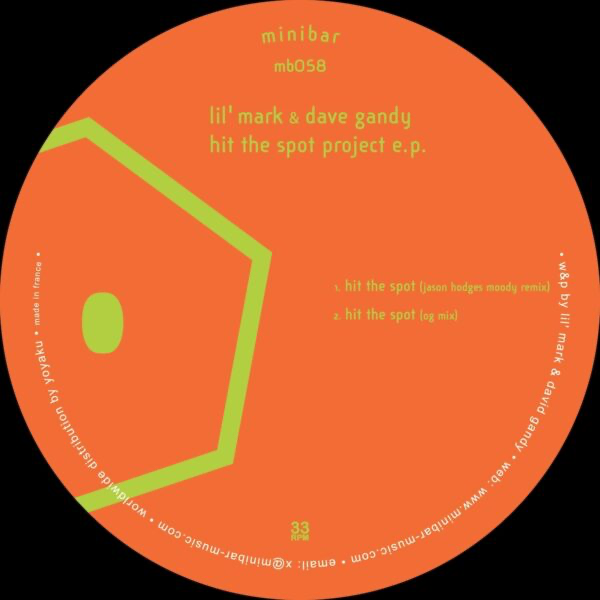 Lil' Mark & Dave Gandy - Hit the Spot Project E.P. (VINYL) | Mint (M) Mint (M)-The Happy Cap