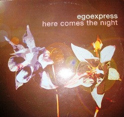 Egoexpress - Here Comes The Night | Near Mint (NM) Near Mint (NM)-The Happy Cap