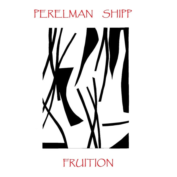 IVO PERELMAN & MATTHEW SHIPP - Fruition |-The Happy Cap
