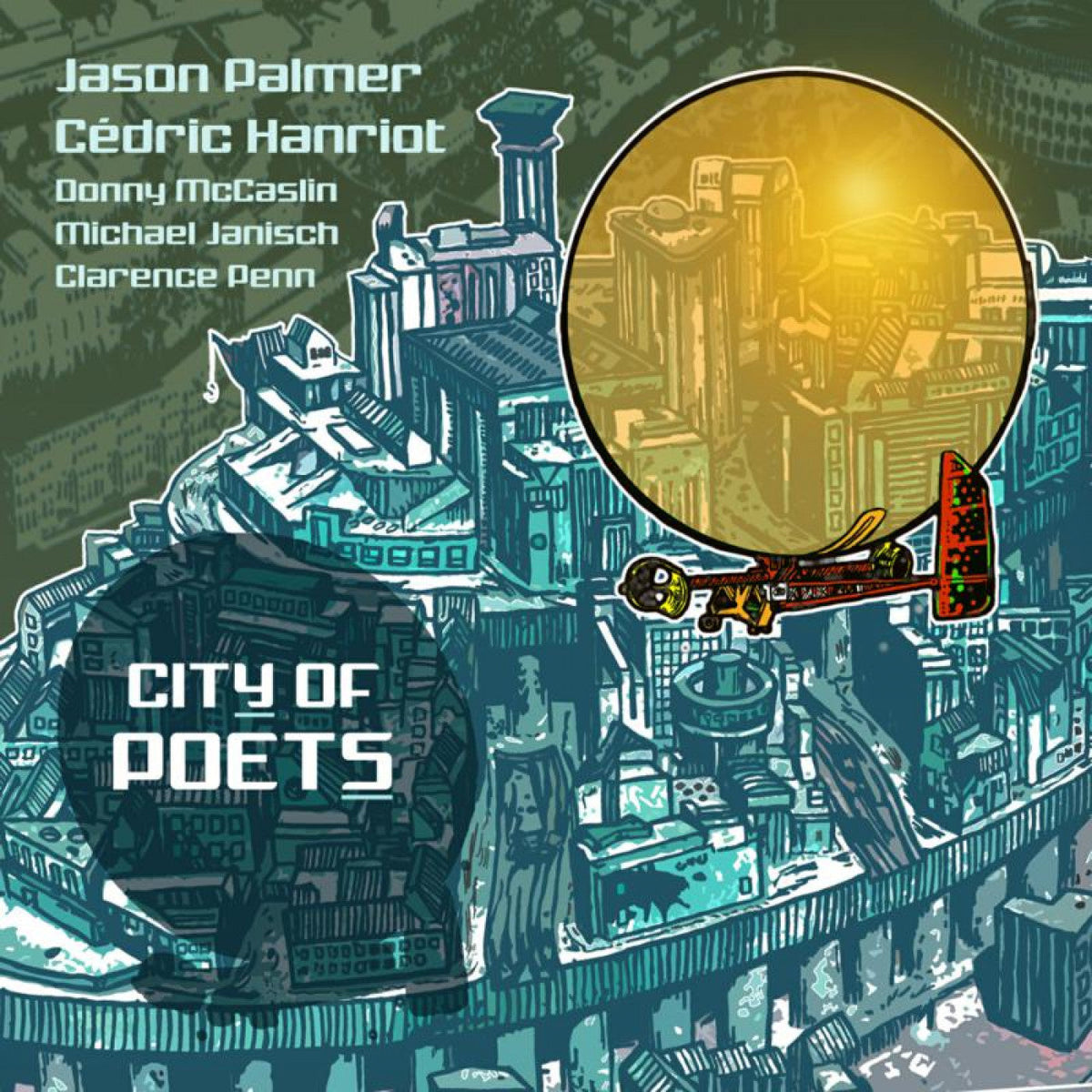 Palmer, Jason & Cedric Hanriot - City Of Poets (CD) | Mint (M) Mint (M)-The Happy Cap
