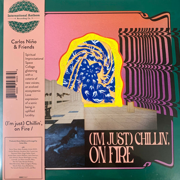 Carlos Niño & Friends - (I'm just) Chillin', on Fire (2LP) | Mint (M) Mint (M)-The Happy Cap