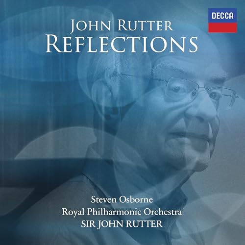 John Rutter/Steven Osborne/Royal Philharmonic Orch - Reflections |-The Happy Cap