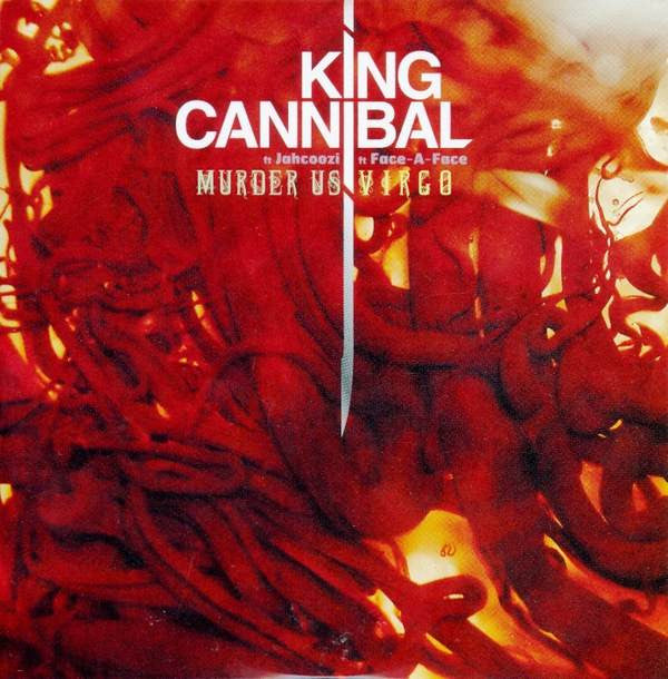 King Cannibal - Murder Us / Virgo | Mint (M) Mint (M)-The Happy Cap