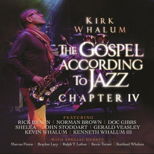 Kirk Whalum - Gospel According To Jazz Chapter IV (CD) | Mint (M) Mint (M)-The Happy Cap