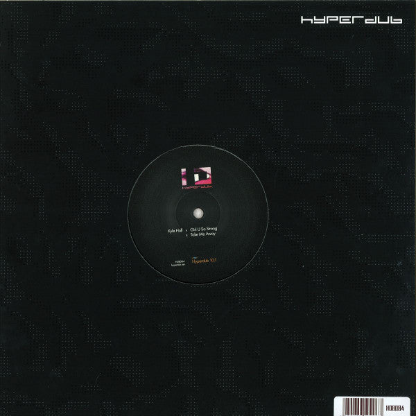 Kyle Hall - Girl U So Strong / Take Me Away | Mint (M) Mint (M)-The Happy Cap