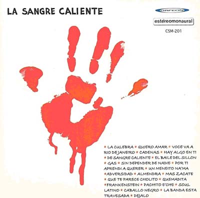 LA SANGRE CALIENTE - La Sangre Caliente (CD) | Mint (M) Mint (M)-The Happy Cap